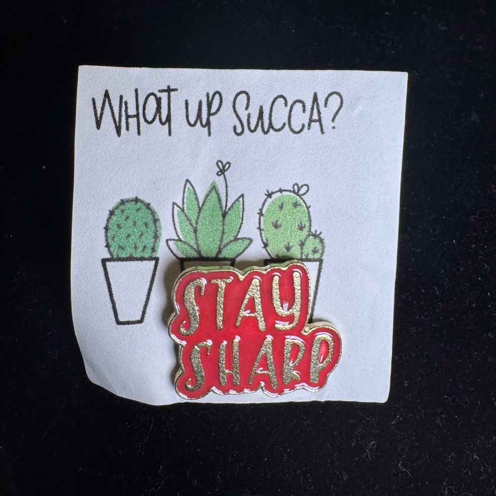 “Stay Sharp” Gold Brooch Pin